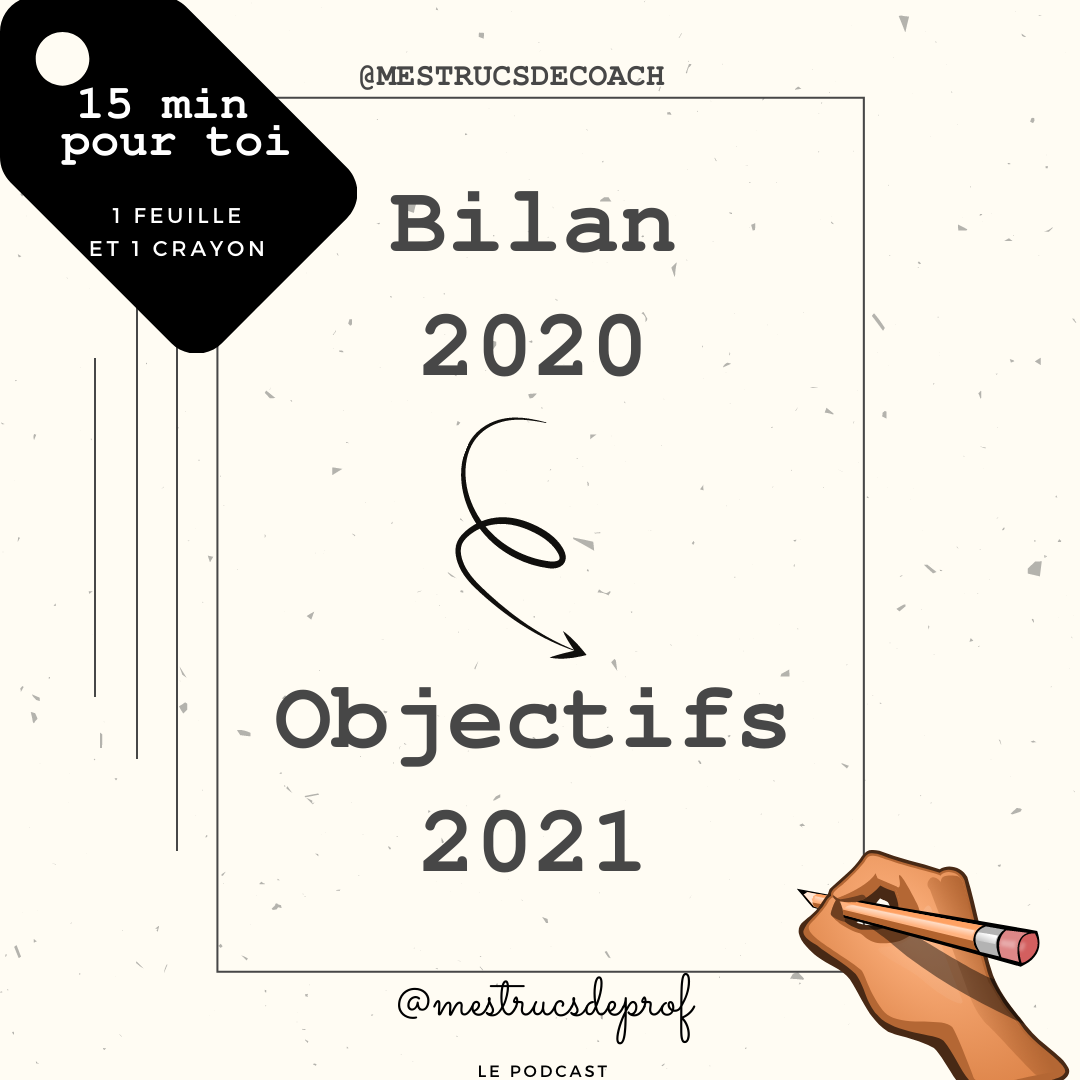 ép. 49 : Bilan 2020 et objectifs 2021