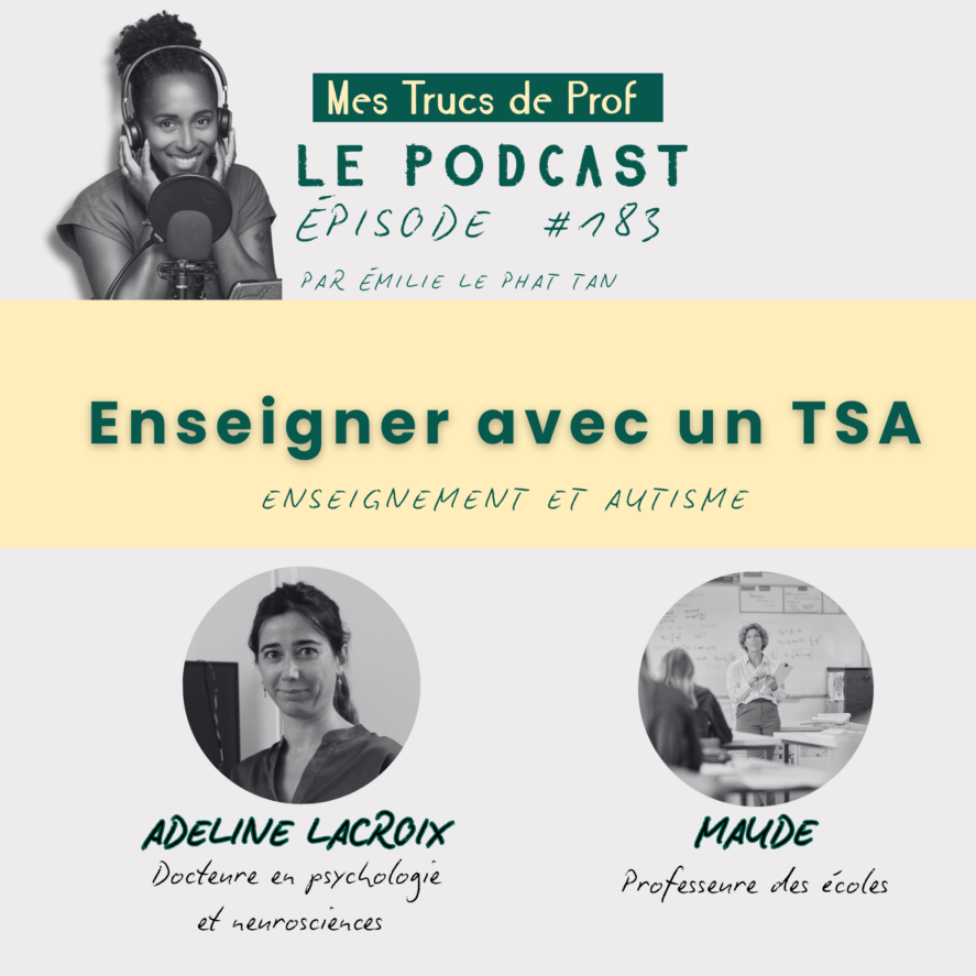 Couverture du podcast "enseigner avec un TSA" avec Adeline Lacroix