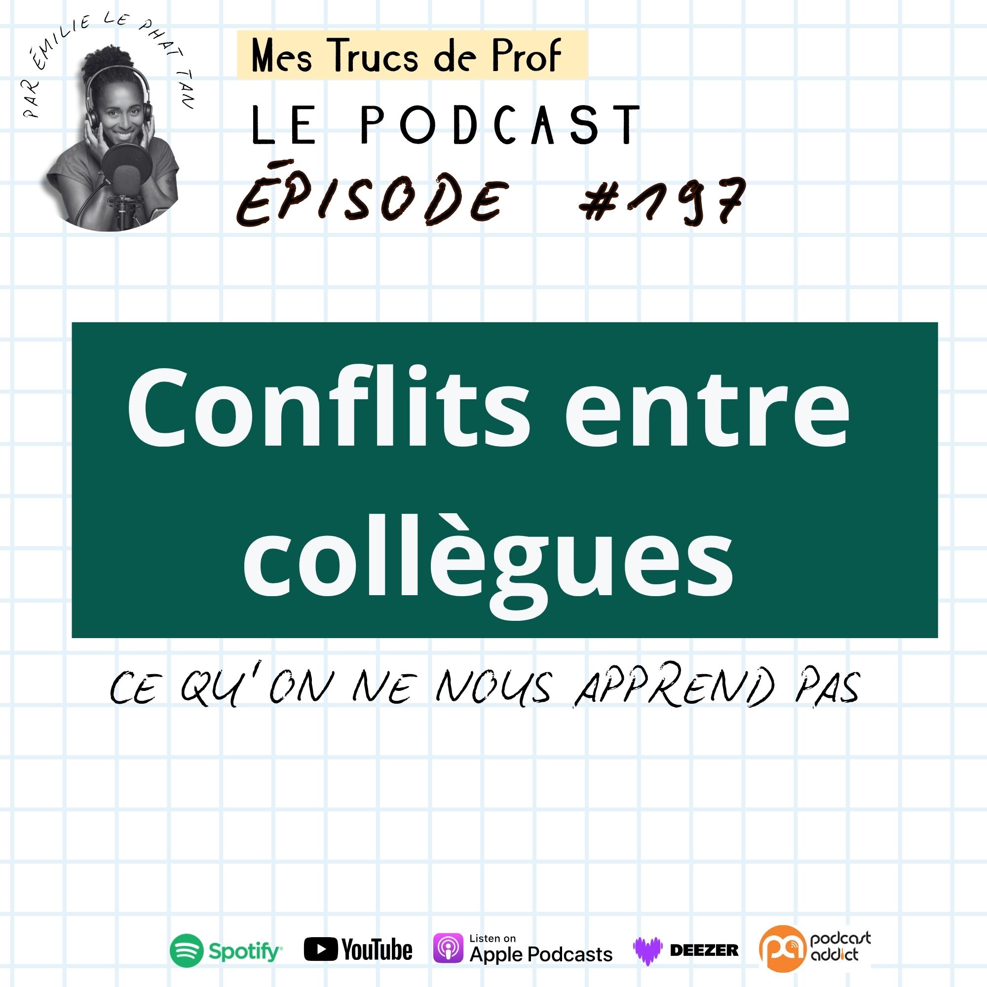197 – Conflits en équipe : ce qu’on ne nous apprend pas