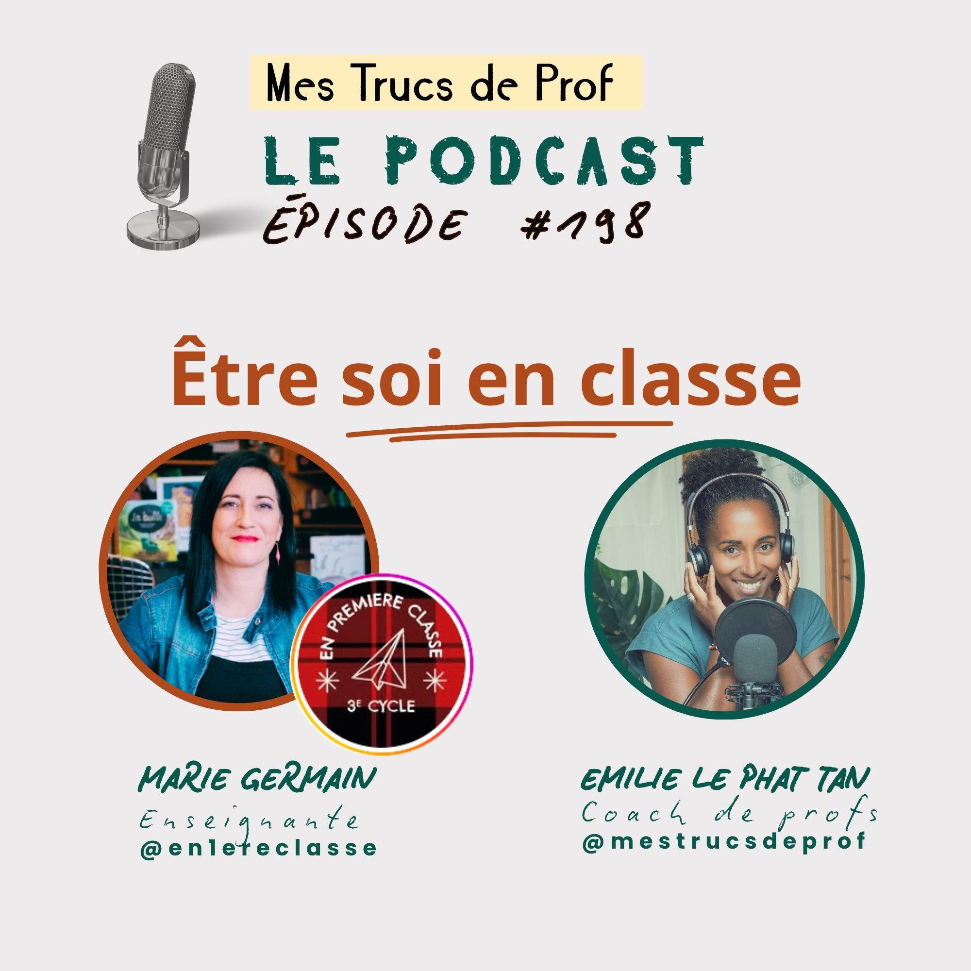 198 – être soi en classe (avec Marie @en1ereclasse)