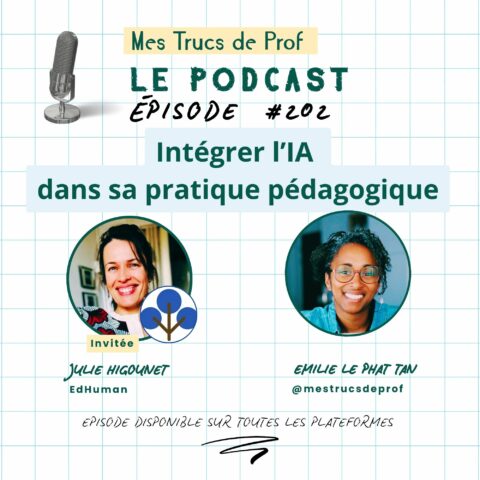 Couverture podcast mes trucs de prof épisode 202 su l'intégration de l'IA dans les pratiques enseignantes